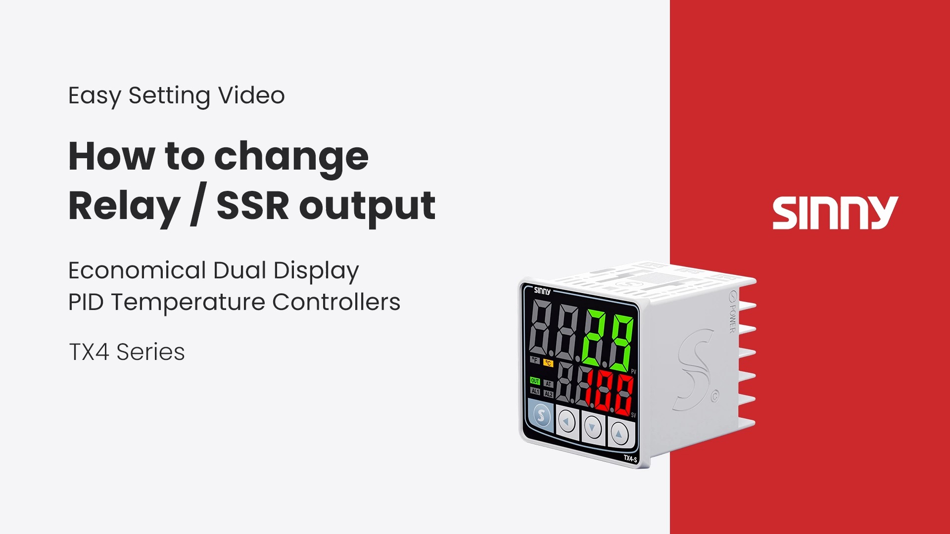 Sinny TX4 Series Hướng dẫn: How to change Relay/SSR đầu ra